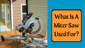 What is a miter saw used for